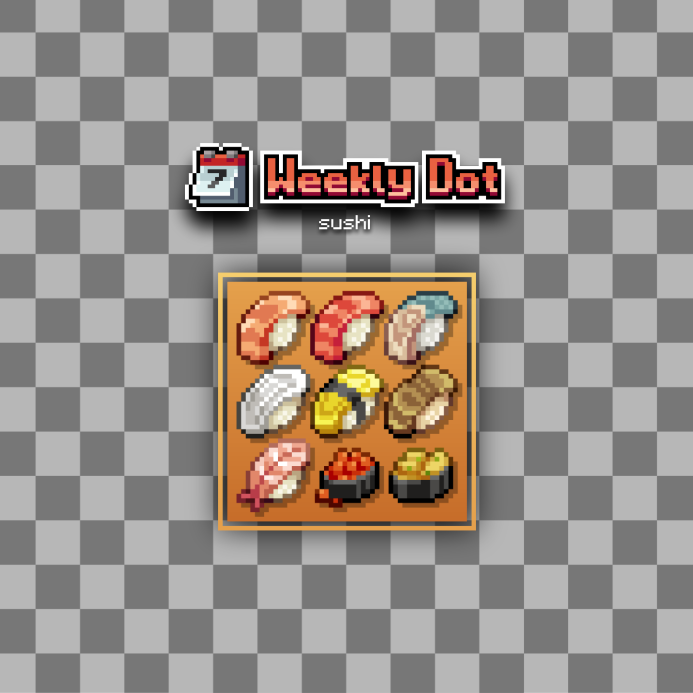 Weekly Dot - Sushi preview image