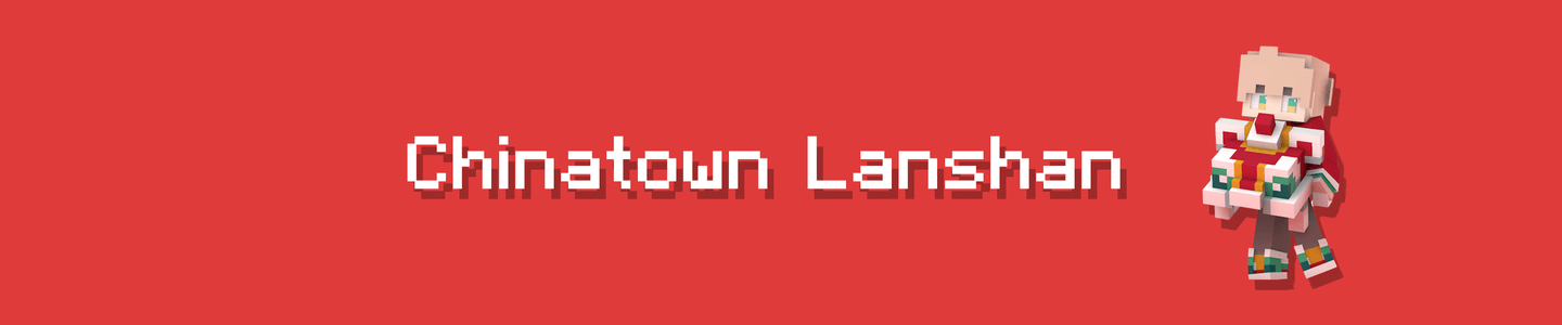 Chinatown Lanshan 🧧 banner
