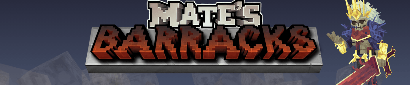 MatE's Barracks banner