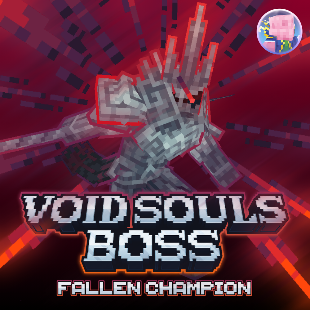 Void Souls Boss - Fallen Champion