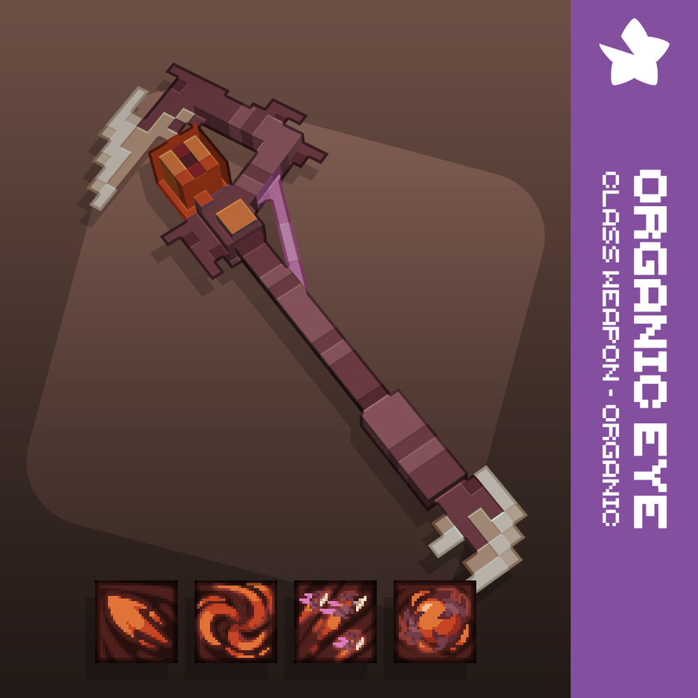 Organic Eye | Class Weapon - Organic Vol. 1